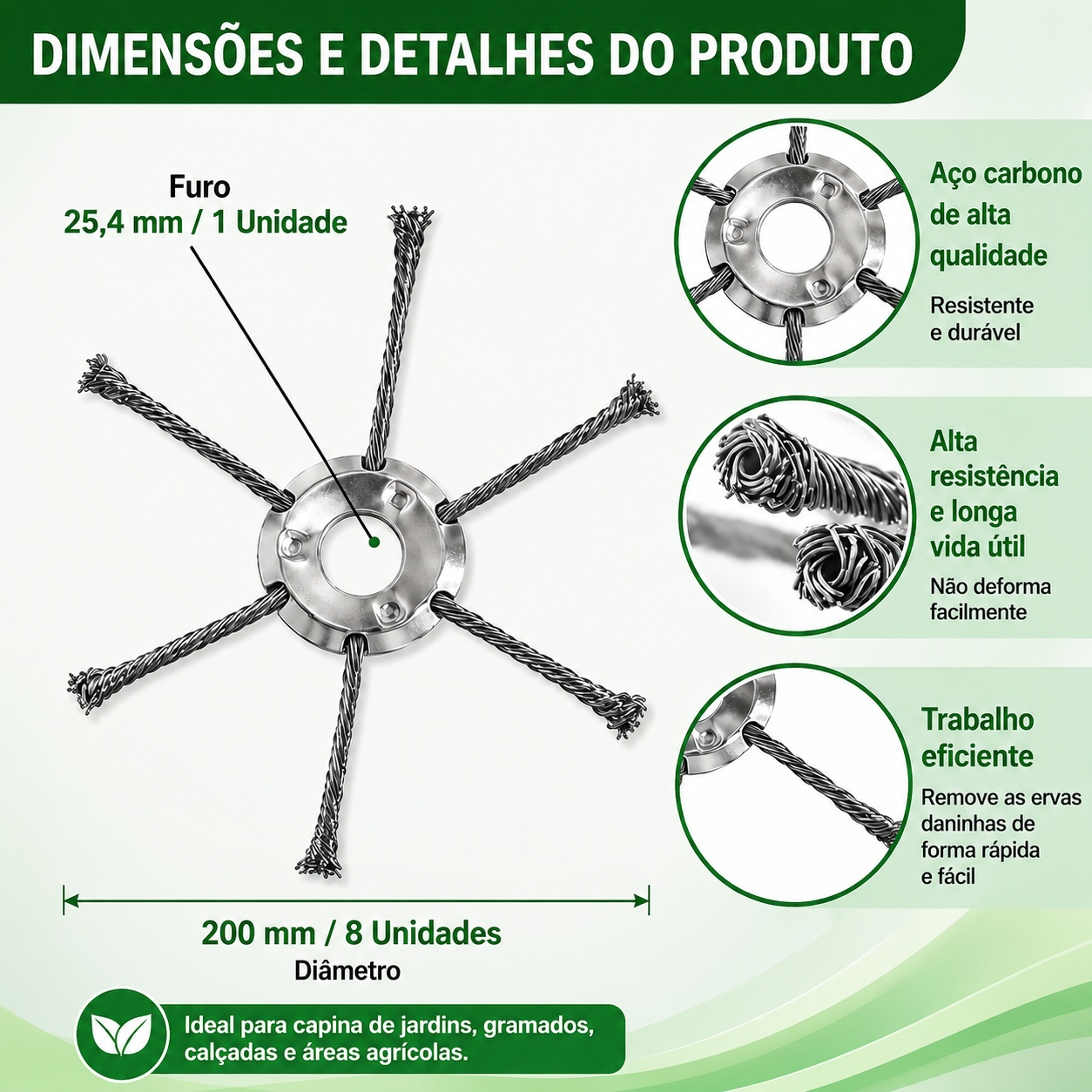 A cabeça do cortador tem 6 ramos tecidos com fio de aço resistente.