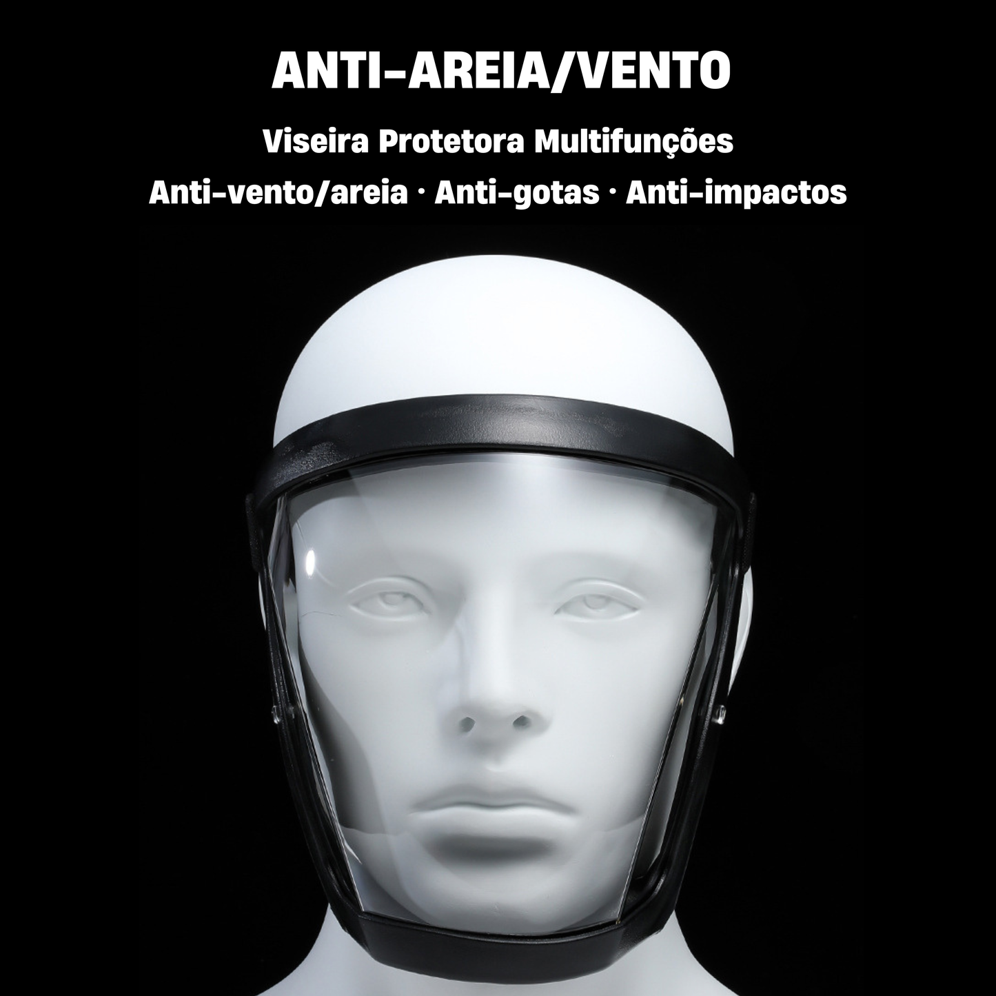 A viseira protege o rosto contra poeiras finas e névoa.