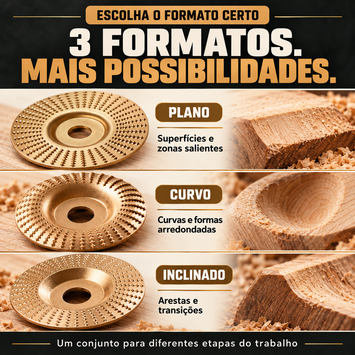 Conjunto de 3 Discos para Madeira – Desbaste Rápido e Modelação com Rebarbadora